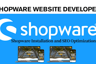 create and optimize shopware store be your shopware6 website design developer