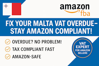 fix overdue malta vat registration for amazon fba sellers