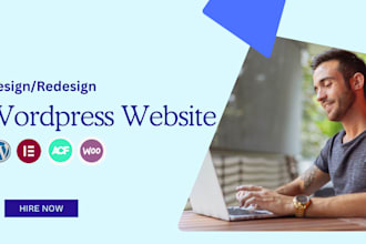 design, redesign your wordpress website with elementor,divi,acf