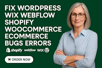 fix wordpress wix webflow shopify woocommerce ecommerce bugs errors store issues