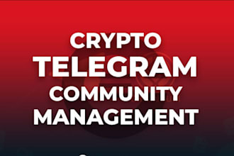 be telegram community manager or admin with 20 chatters in crypto project
