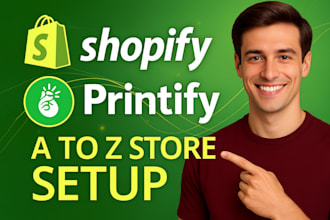 design and upload printful, printify pod products, and set up your shopify store