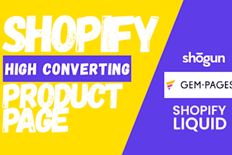 design high converting  shopify product landing page by gempages or  replo