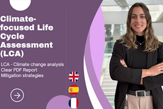 perform a life cycle assessment focused on climate change