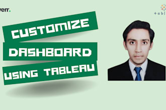 build custom tableau dashboards with impactful insights