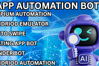 build andriod automation bot, auto swipe bot, badoo dating bot,appium automation