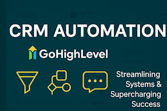 set up CRM automation and client success workflows with ghl