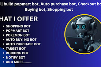 install and build popmart bot, auto purchase bot, checkout bot, shopping bot