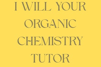 teach and tutor you and your kids organic chemistry
