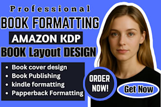 do epub and kindle ebook formatting, paperback layout design, ebook publishing