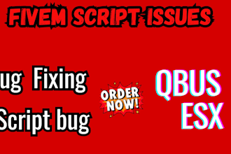 develop fivem server fix fivem bugs fix script bug and script bugs