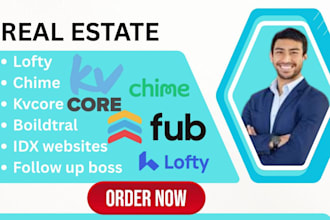 setup manage real estate CRM idx website lofty kvcore follow up boss boildtrail