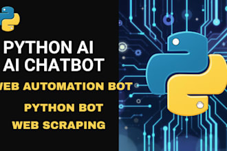 do python script, automation bot, chatbot, python ai programming and selenium