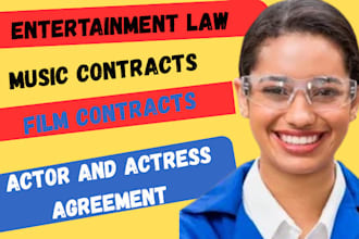 be your entertainment lawyer for music and film contracts, copyright, licensing