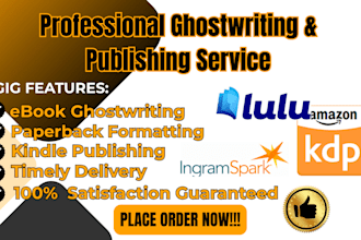 do ebook formatting for ingram spark, lulu, smash words and kindle publishing