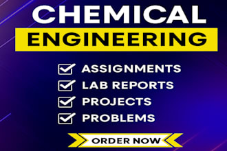 do chemical engineering assignments,projects,lab reports,matlab,aspen and ansys