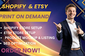 do shopify print on demand, etsy pod , shopify virtual assistant