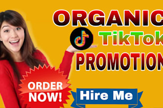 organically grow and promote your tiktok account