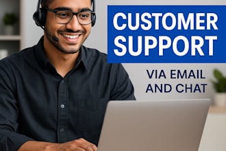 provide professional customer support via email and chat