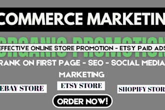 promote and advertise ebay promotion, etsy shop seo, shopify sales and marketing