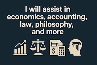 assist in economics, accounting, law, philosophy, and critical analysis
