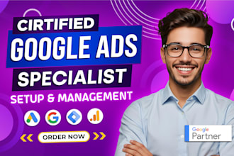 setup and manage google ads, adwords campaign as your ads manager