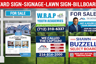 design yard sign, lawn sign, vinyl banner, signage and flyer design