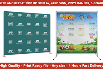design backdrop, step and repeat, yard sign, lawn sign, vinyl banner in 1 hour