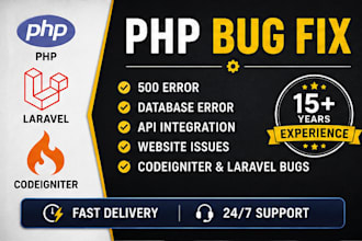 fix PHP, laravel, codeigniter bugs, API and mysql issues