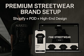 build a premium streetwear brand with a custom shopify pod store