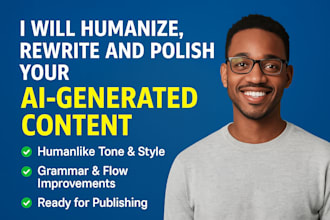 humanize, rewrite, and polish your ai generated content