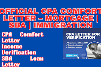 provide a professional CPA comfort letter for mortgage, immigration, sba