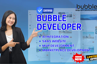 build bubble web app, marketplace, saas, ai integration with bubble io