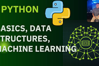 help you with basic to advance python for machine learning