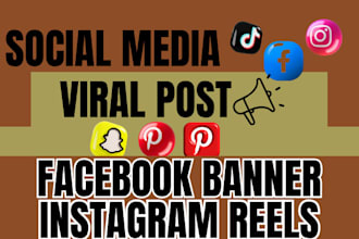 create social media viral posts facebook banners instagram ai reels flyers