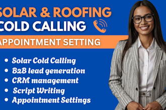 do roofing solar cold calling appointment setting and solar lead generation