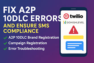 a2p 10dlc registration, gohighlevel a2p registration twillo a2p registration