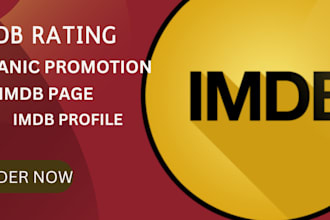 promote your imdb page, movie to increase movie rating