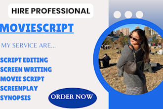 write movie script, screenplay feature film screenwriting film script editing