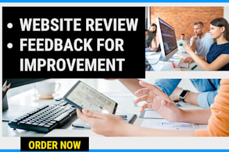 review your website or brand and give strategic feedback to improve it