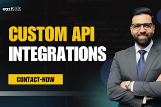 provide custom API development and integration for any industry