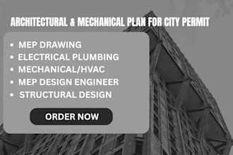 do mep drawings, electrical plans, plumbing hvac for city permits