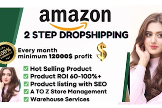 do 2 step amazon dropshiping full store mangement fbm