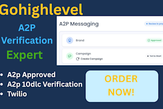 a2p 10dlc registration, ghl brand campaign verification, phone number approve