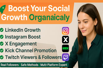 organically grow linkedin instagram x kick real followers and twitch promotion