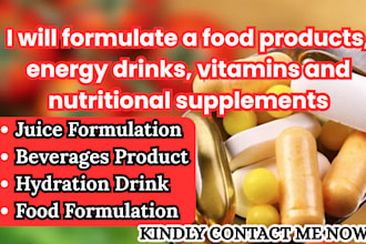 formulate a food products, energy drinks, vitamins and nutritional supplements