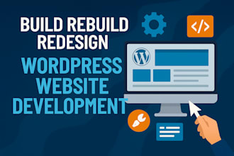 build rebuild redesign wordpress website development