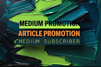 do massive promotion for your medium article promotion