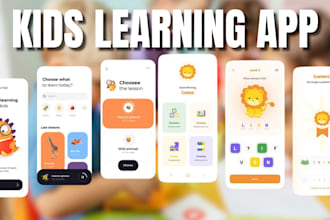 build kids learning app, educational app, quiz app, school app, kids game