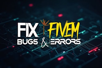 fix any fivem bug, error, or crash, qbcore, esx, server not working